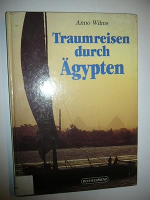 Seller image for Traumreisen durch gypten for sale by Antiquariat im Kaiserviertel | Wimbauer Buchversand