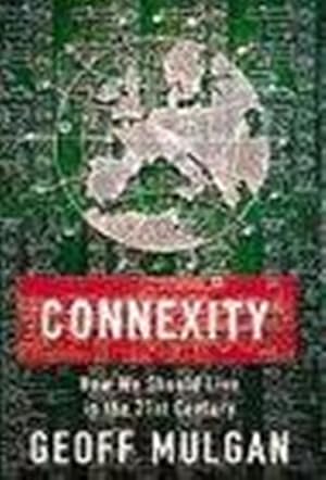 Seller image for Connexity: How to Live in a Connected World for sale by M.Roberts - Books And ??????