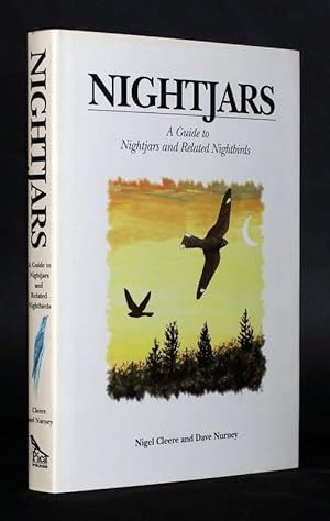 Imagen del vendedor de Nightjars. A Guide to Nightjars and related Nightbirds. Illustrated by Dave Nurney. a la venta por Antiquariat Stefan Wulf