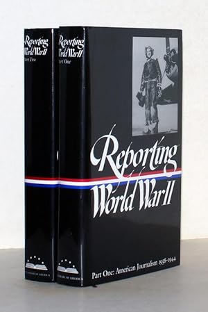 Seller image for Reporting World War II. 2 Bnde. Part One: American Journalism 1938-1944. Part Two: American Journalism 1944-1946. for sale by Antiquariat Stefan Wulf