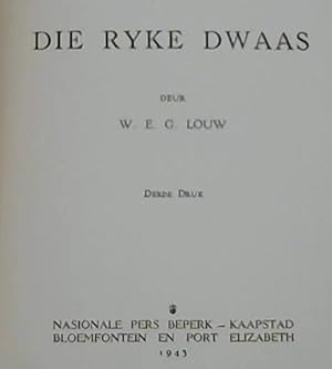 Die Ryke Dwaas