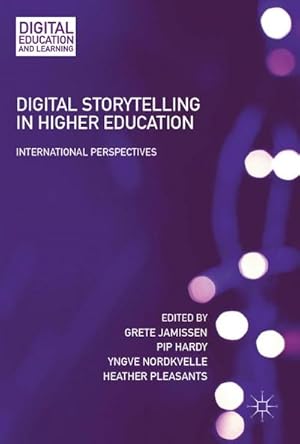 Seller image for Digital Storytelling in Higher Education : International Perspectives for sale by AHA-BUCH GmbH