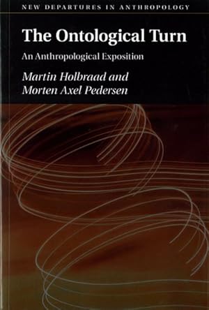 Seller image for Ontological Turn : An Anthropological Exposition for sale by GreatBookPrices