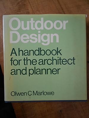 Seller image for OUTDOOR DESIGN: A Handbook for the Architect and Planner for sale by Uncle Peter's Books