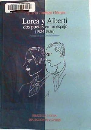 Bild des Verkufers fr Lorca y alberti dos poetas en un espejo zum Verkauf von Imosver