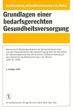 Grundlagen einer bedarfsgerechten Gesundheitsversorgung