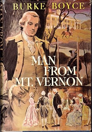 Seller image for Man from Mt. Vernon for sale by Dorley House Books, Inc.