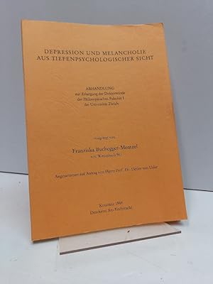 Depression und Melancholie aus tiefenpsychologischer Sicht. Diss.