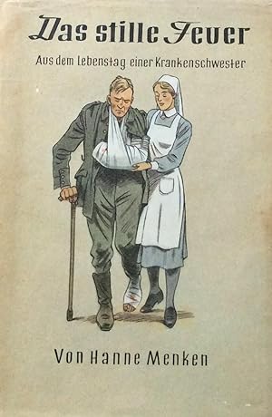Bild des Verkufers fr Das stille Fever Aus dem Lebenstag einer Krankenschwester zum Verkauf von Artful Dodger Books