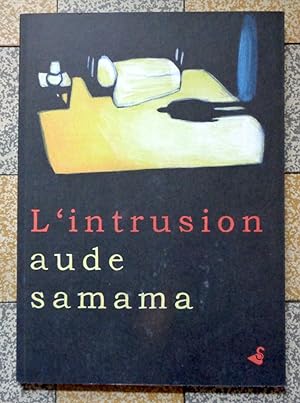 Seller image for L'intrusion for sale by La Bergerie