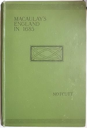 The State Of England In 1685 the Third Chapter of Macaulay's History