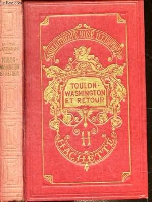 Seller image for TOULON-WASHINGTON ET RETOUR for sale by Le-Livre