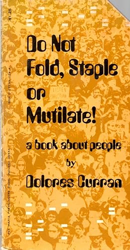 Bild des Verkufers fr Do not fold, staple, or mutilate!: A book about people zum Verkauf von Book Booth