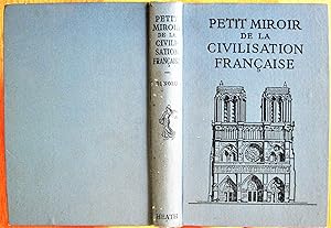 Petit Miroir De La Civilisation Francaise