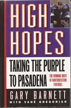 High Hopes: Taking the Purple to Pasadena (inscribed)