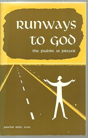 Immagine del venditore per Runways to God: the psalms as prayer venduto da Sabra Books