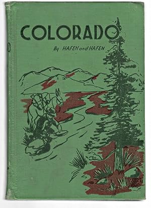 Imagen del vendedor de Colorado, A Story of the State and Its People a la venta por North American Rarities