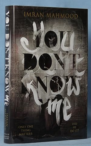 Image du vendeur pour You Don't Know Me (Signed) mis en vente par McInBooks, IOBA