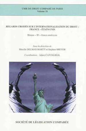 Bild des Verkufers fr Regards croiss sur l'internationalisation du droit zum Verkauf von Chapitre.com : livres et presse ancienne