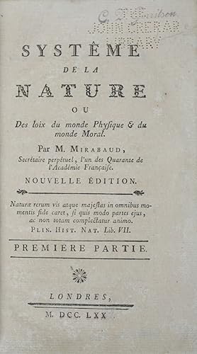 Immagine del venditore per Systme de la Nature ou Des Loix du Monde Physique et du Monde Moral [Nouvelle Edition] (2 vols.) venduto da ERIC CHAIM KLINE, BOOKSELLER (ABAA ILAB)