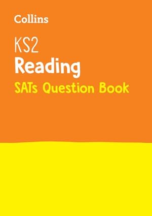 Seller image for Ks2 Reading Sats Practice Question Book : English Home Learning and School Resources from the Publisher of 2022 Test and Exam Revision Practice Guides, Workbooks, and Activities. for sale by GreatBookPrices