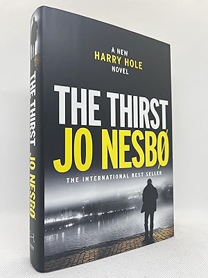 Seller image for The Thirst (Signed First Edition) for sale by Dan Pope Books