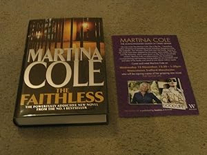 Seller image for THE FAITHLESS: SIGNED UK FIRST EDITION HARDCOVER & EVENT FLYER for sale by Books for Collectors