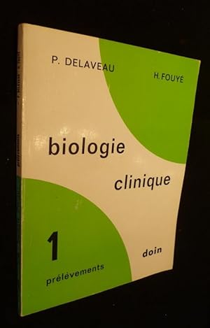 Seller image for Biologie clinique. 1. Prlvements for sale by Abraxas-libris