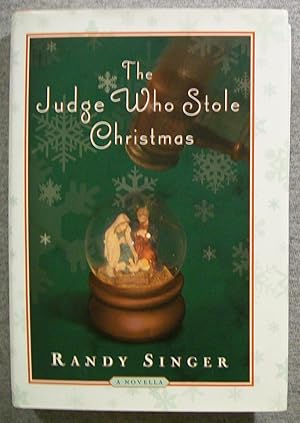 Seller image for The Judge Who Stole Christmas for sale by Book Nook