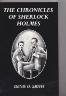 Seller image for The Chronicles Of Sherlock Holmes for sale by COLD TONNAGE BOOKS