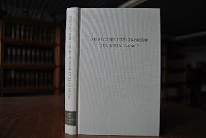 Seller image for Zu Begriff und Problem der Renaissance. Wege der Forschung Band CCIV for sale by Gppinger Antiquariat