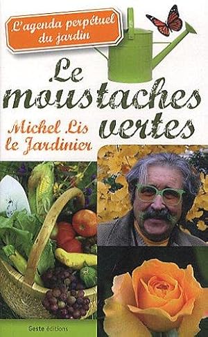 Moustaches vertes