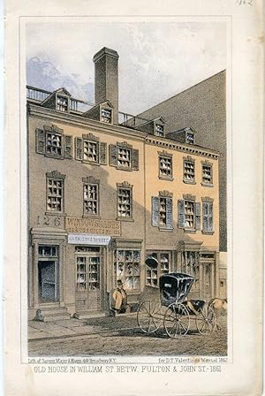 «Old house in William St.Betw Fulton &John St. 1861» Litografia por Sarony Major 1861