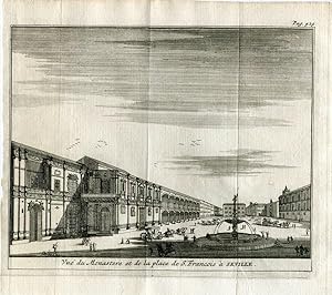 Sevilla. Vista del Monasterio y de la plaza de San Francisco. Van der Aa. 1707