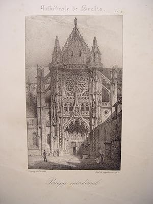 Francia. «Cahtedrale de Senlis». Dib. Nicolas Chapuy (París,1790-1858).Lit. Godefroy Engelmann (M...