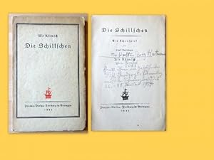 Imagen del vendedor de Die Schillschen (Ein Schauspiel in fnf Aufzgen) a la venta por ANTIQUARIAT H. EPPLER