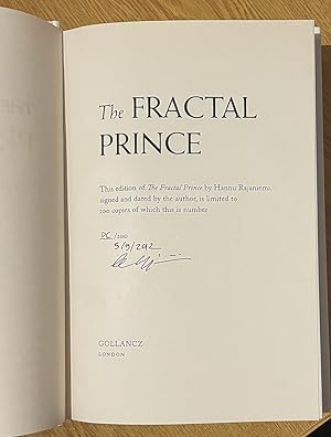 Imagen del vendedor de The Fractal Prince (Quantum Thief 2) - Rare 1st Edition 1st Printing Signed and Dated 'PC' Ed. UK HB a la venta por UKBookworm