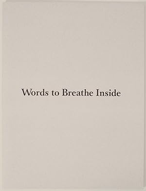 Immagine del venditore per Words to Breathe Inside venduto da Jeff Hirsch Books, ABAA