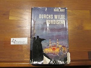 Bild des Verkufers fr Durchs wilde Kurdistan. [Hrsg. von E. A. Schmid] Jubilumsausgabe zum Verkauf von Antiquariat im Kaiserviertel | Wimbauer Buchversand