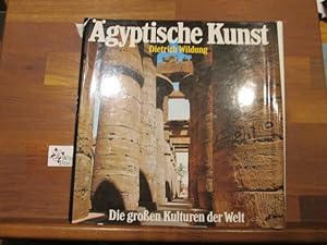 Ägyptische Kunst. Die grossen Kulturen der Welt