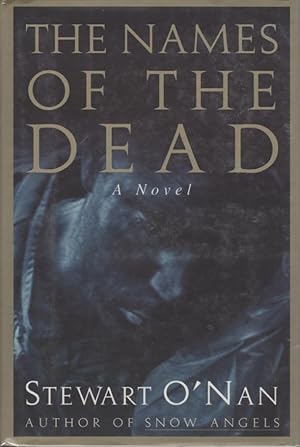Seller image for The Names of the Dead for sale by Sawtooth Books, ABAA