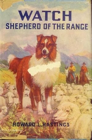 Watch; Shepherd of the Range