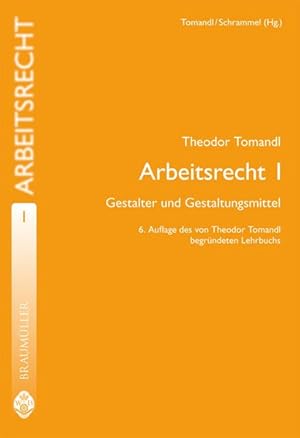 Seller image for Arbeitsrecht I Gestalter und Gestaltungsmittel for sale by Roland Antiquariat UG haftungsbeschrnkt