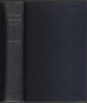 Truman Marcellus Post, D.D. A Biography, Personal and Literary