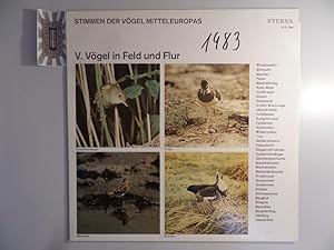 Stimmen der Vögel Mitteleuropas, Nr. V : Vögel in Feld und Flur [Vinyl, Hörspiel, LP, 8 21 284].