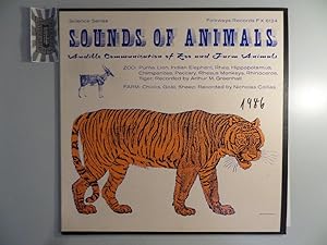 Sounds of Animals: Audible Communication of Zoo and Farm Animals [Vinyl, Hörspiel, LP, FX 6124]. ...