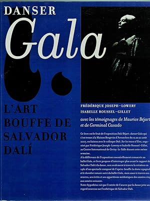 Danser Gala. L'art bouffe de Salvador Dali,