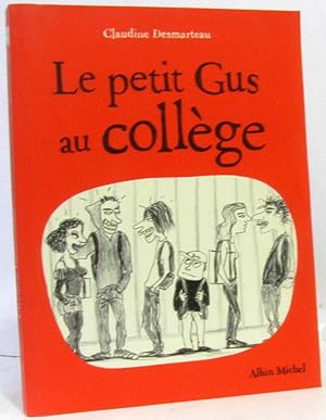 Le petit Gus au collège