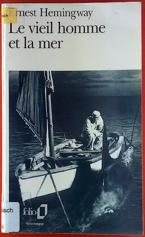 Bild des Verkufers fr Le Vieil homme et la mer. zum Verkauf von biblion2