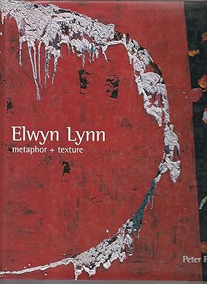 Seller image for ELWYN LYNN. metaphor + texture for sale by BOOK NOW